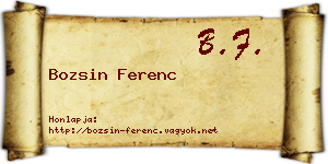 Bozsin Ferenc névjegykártya